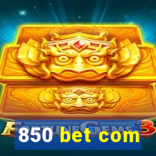 850 bet com